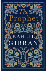 The Prophet - Annotated Edition with illustrations