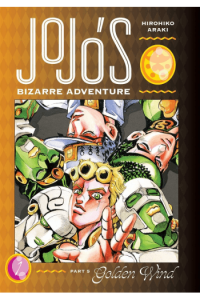 Jojos Bizarre Adventure: Golden Wind, [Part 5] Vol. 01
