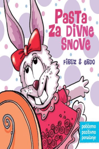 Pasta za divne snove