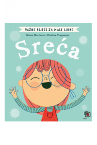 Važne riječi za male ljude - sreća