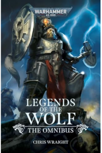 Legends of the Wolf: The Omnibus