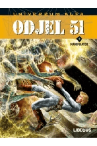 Univerzum alfa #9 - Manipulator