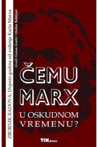 Čemu Marx u oskudnom vremenu?