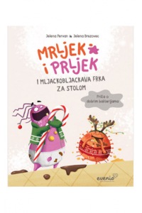 Mrljek i Prljek i mljackobljackava frka za stolom