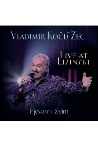 Live at Lisinski - Pjevam i živim