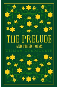 The Prelude and Other Poems