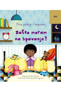 Zašto moram na spavanje? Izdanje 2024.