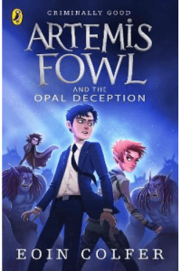 Artemis Fowl and the Opal Deception