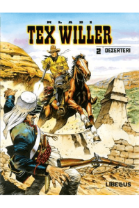 Tex Willer: Mladi Tex CB02 - Dezerteri