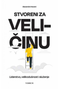 Stvoreni za veličinu
