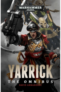 Yarrick: The Omnibus