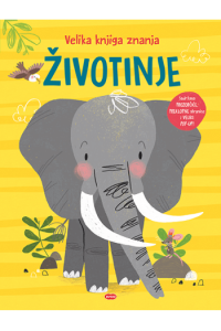 Velika knjiga znanja: Životinje