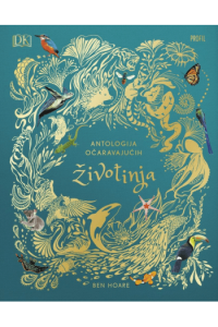 Antologija očaravajućih životinja - 2. izd.
