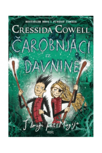 Čarobnjaci iz davnine i drugi put magija