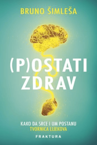 (P)ostati zdrav