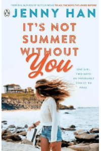 Its Not Summer Without You (The Summer I Turned Pretty #02)