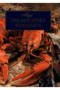Moja dalmatinska kuharica