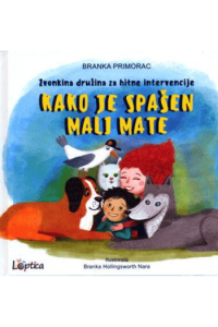 Kako je spašen mali Mate - Zvonkina družina