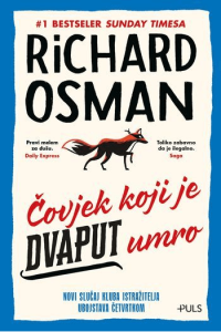 Čovjek koji je dvaput umro (Klub istražitelja ubojstava četvrtkom #02)