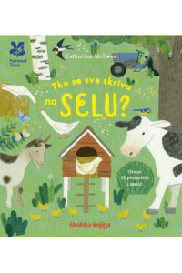 Tko se sve skriva na selu?