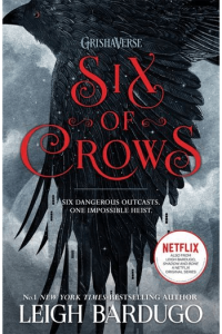 Six of Crows (Six of Crows #01)