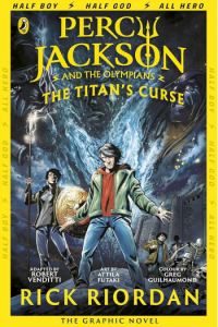 Percy Jackson And The Titans Curse: The Graphic Novel (Book 3)