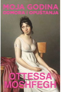 Moja godina odmora i opuštanja