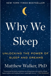 Why We Sleep