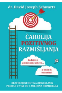 Čarolija pozitivnog razmišljanja