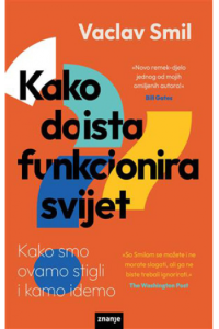Kako doista funkcionira svijet