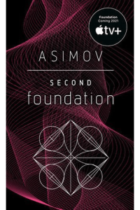Second Foundation (Foundation #03)