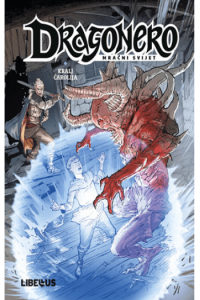 Dragonero - Mračni svijet 02: Kralj čarolija, Srebrna šuma, Otok orka