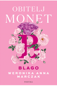 Obitelj Monet: Blago