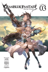 Granblue Fantasy, Vol. 03