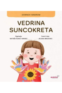 Vedrina suncokreta  - Slikovnica o disleksiji, disgrafiji i diskalkuliji
