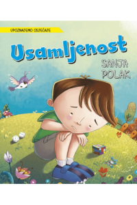 Upoznajmo Osjećaje : Usamljenost