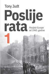 Poslije rata 1. - Povijest Europe od 1945. godine