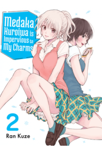 Medaka Kuroiwa is Impervious to My Charms, Volume 2