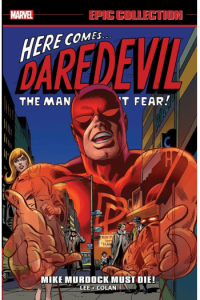 Daredevil Epic Collection: Mike Murdock Must Die! [New Printing]