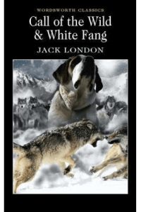 The Call of the Wild & White Fang