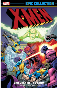 X-Men Epic Collection: Children Of The Atom