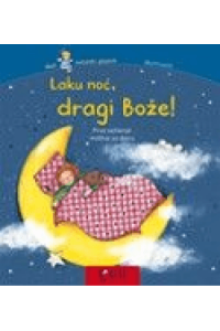 Molitvenik- Laku noć, dragi Bože!