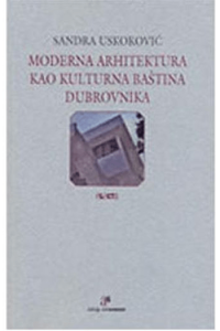 Moderna arhitektura kao kulturna baština Dubrovnika