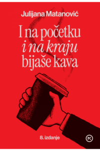 I na početku i na kraju bijaše kava