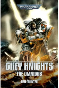 Grey Knights: The Omnibus