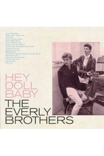 Everly Brothers - Hey Doll Baby CD - omot
