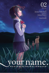 Your Name. Another Side:Earthbound, Vol. 02 (Manga)