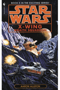 Wraith Squadron: Star Wars Legends (X-Wing)
