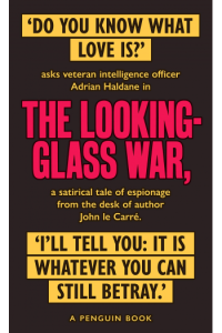 The Looking Glass War