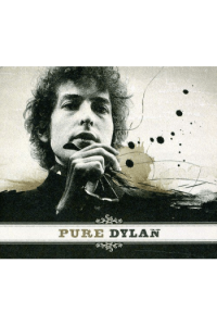 Pure Dylan -An Intimate Look At...Fan Favourites&Rarities